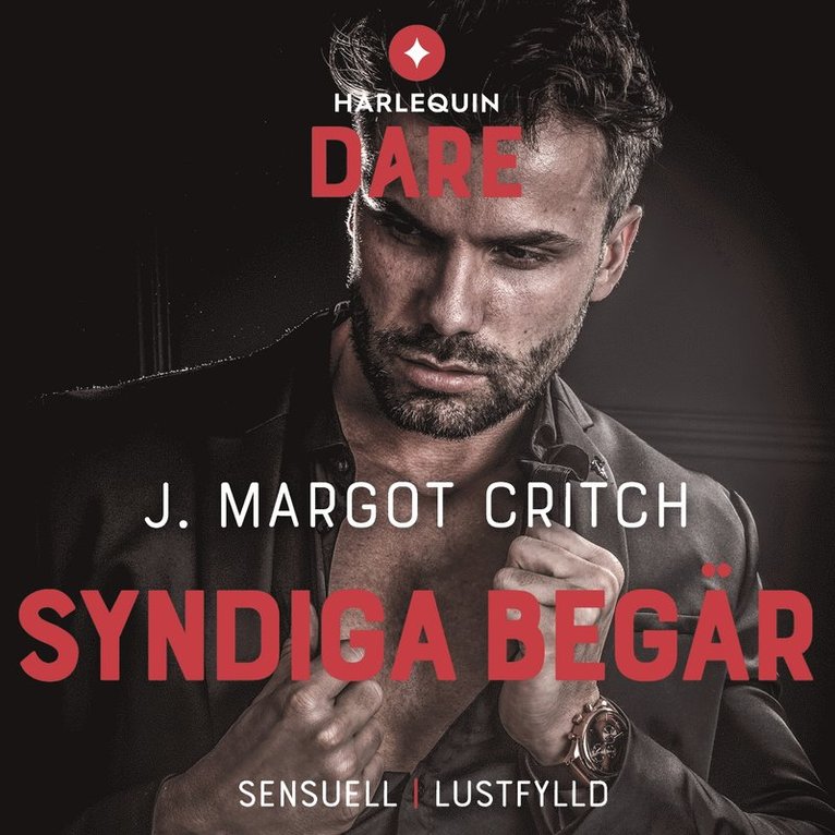 J. Margot Critch - Syndiga begär, Ljudbok