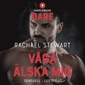  V�ga �lska mig