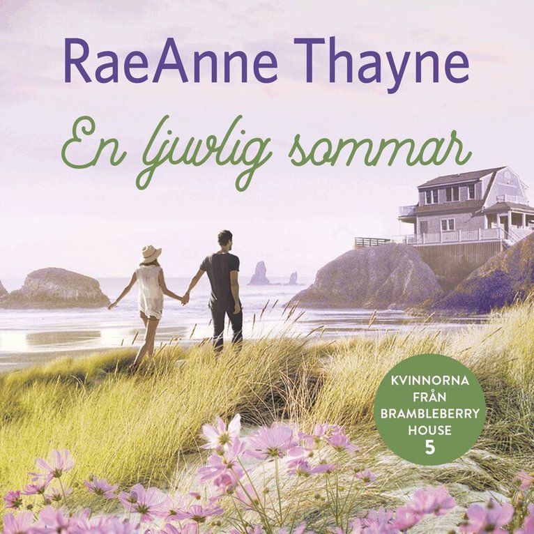 RaeAnne Thayne - En ljuvlig sommar, Ljudbok