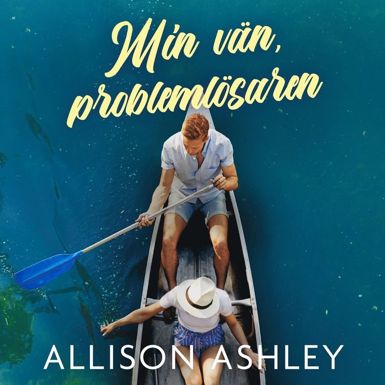 Allison Ashley - Min vän, problemlösaren, Ljudbok