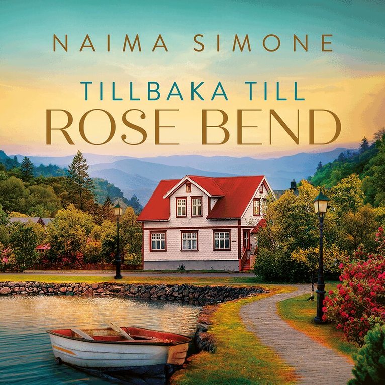 Naima Simone - Tillbaka till Rose Bend, Ljudbok