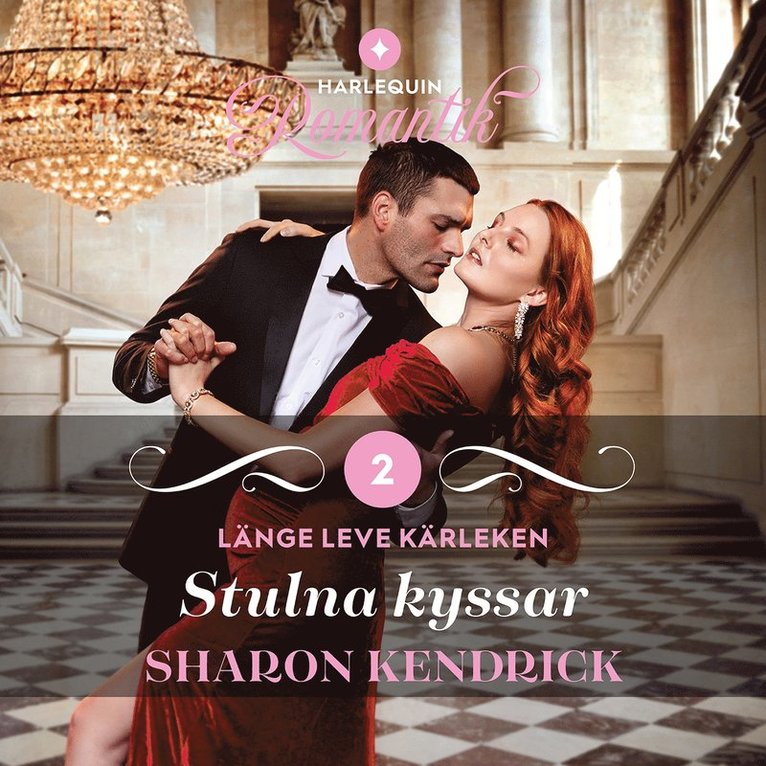 Sharon Kendrick - Stulna kyssar, Ljudbok