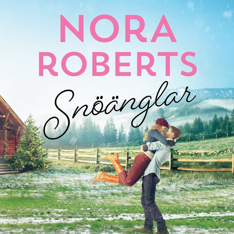 Nora Roberts - Snöänglar, Ljudbok