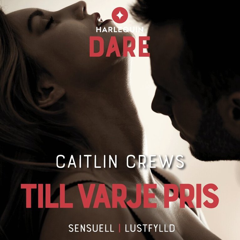 Caitlin Crews - Till varje pris, Ljudbok