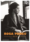 Rosa Parks - Ett liv 