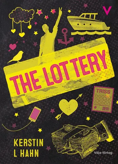 Kerstin L. Hahn - The lottery, Inbunden