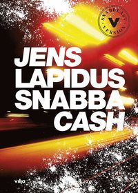Snabba cash (L�ttl�st)