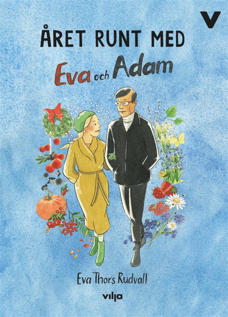 Eva Thors Rudvall - Året runt med Eva och Adam, Ljudbok