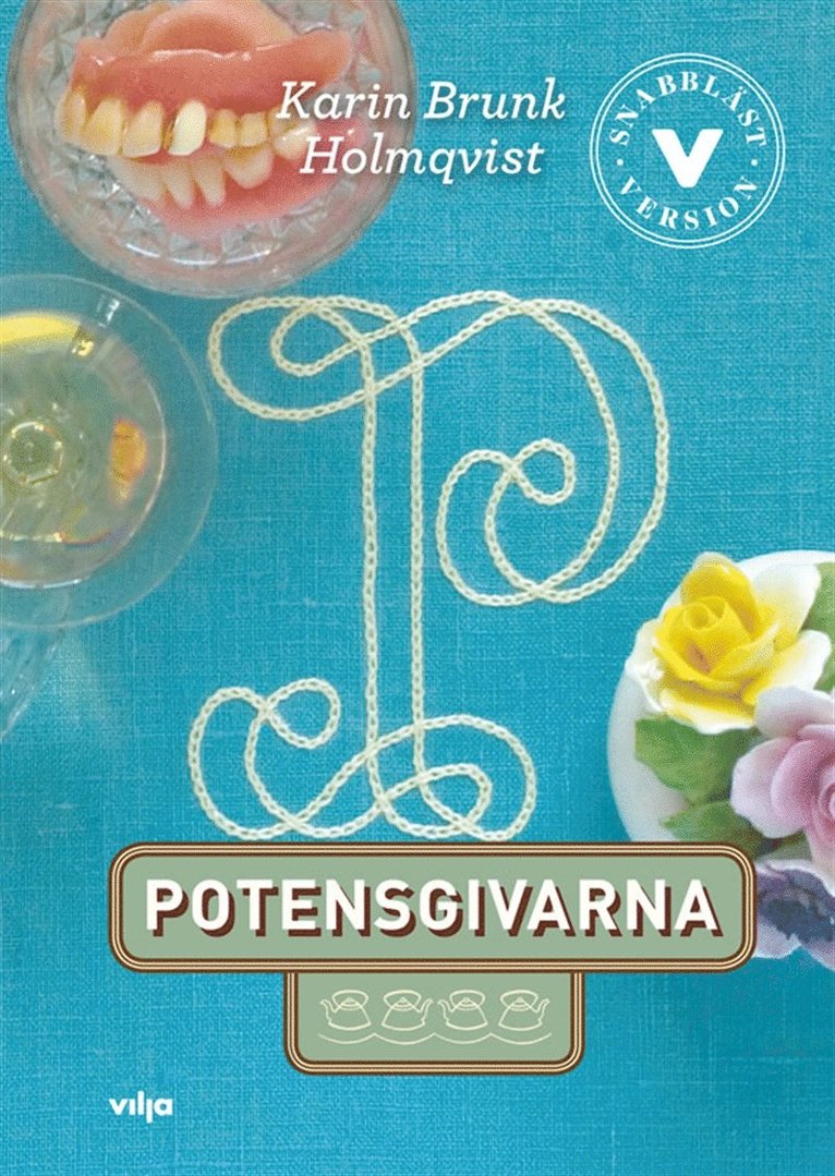 Karin Brunk Holmqvist, Tomas Dömstedt - Potensgivarna (lättläst), Ljudbok