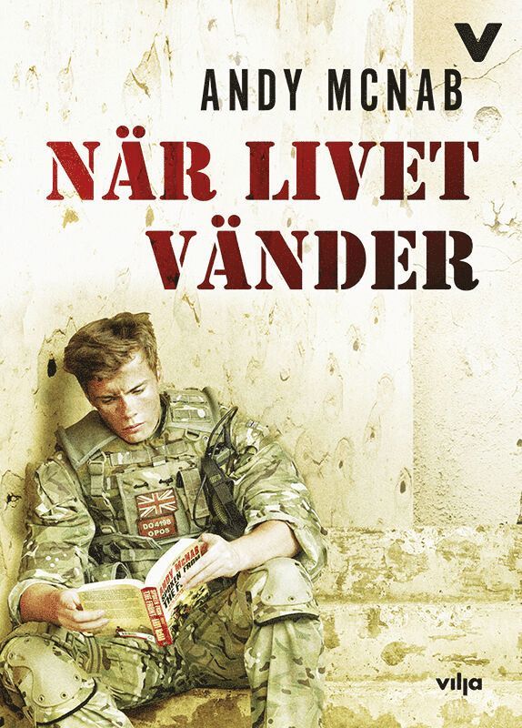 Andy McNab - När livet vänder, Inbunden