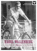 Raoul Wallenberg - Ett liv