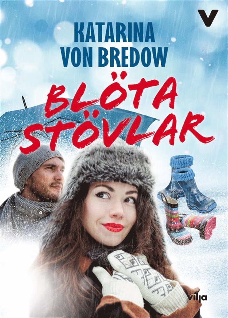 Katarina von Bredow - Blöta stövlar, Ljudbok
