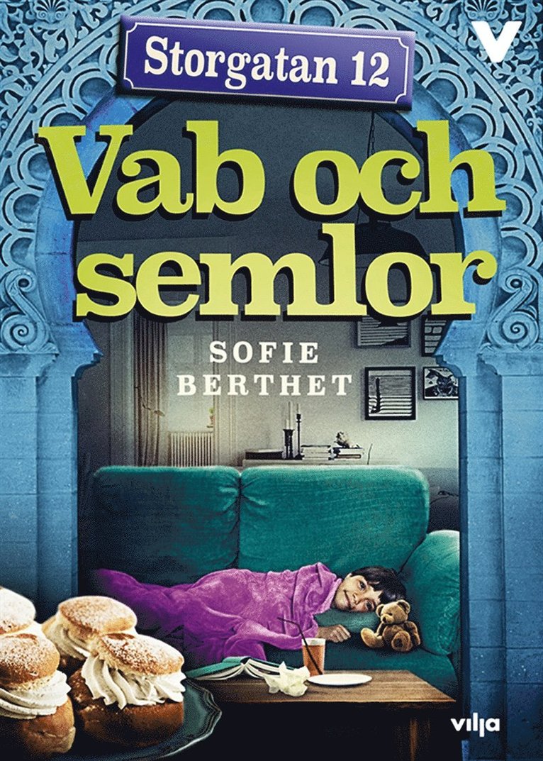 Sofie Berthet - Storgatan 12 - Vab och semlor, Ljudbok