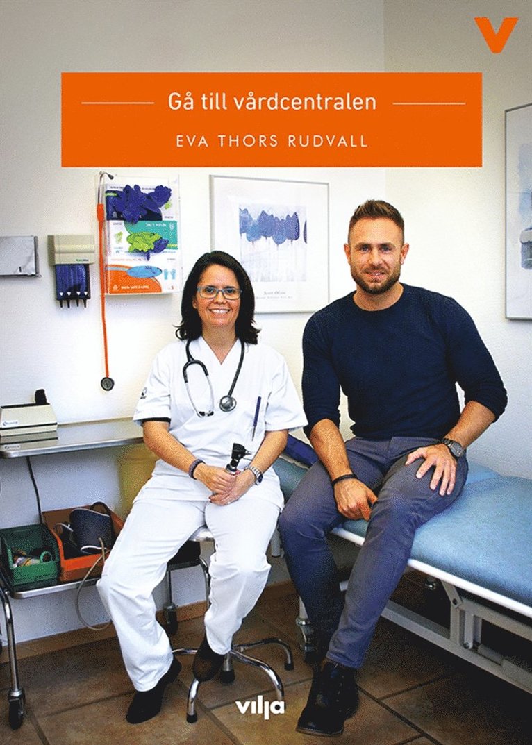 Eva Thors Rudvall - Gå till vårdcentralen, Ljudbok