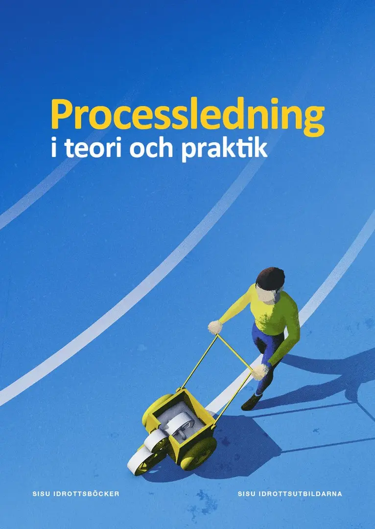 SISU Idrottsutbildarna - Processledning i teori och praktik, Häftad. Tillgänglighet: Lägg i varukorg