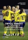 Trygg idrott f�r utveckling och h�llbar idrottsprestation