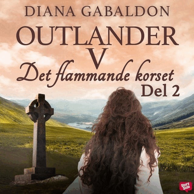 Diana Gabaldon - Det flammande korset. Del 2, Ljudbok
