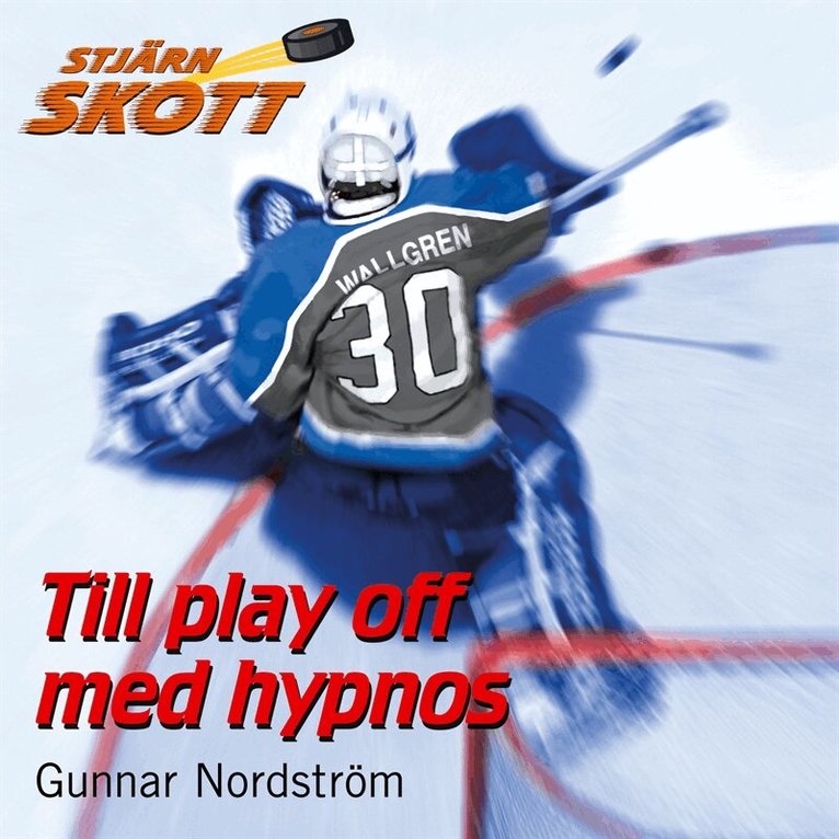 Gunnar Nordström - Till playoff med hypnos, Ljudbok