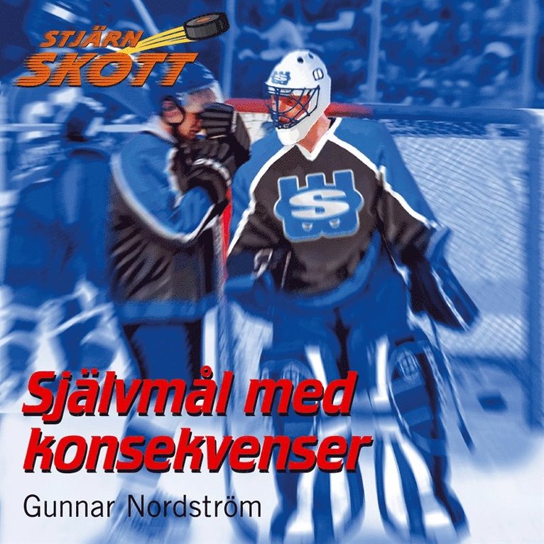Gunnar Nordström - Självmål med konsekvenser, Ljudbok