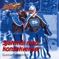 Självmål med konsekvenser