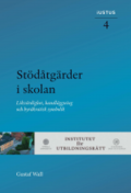 Stdtgrder i skolan : likvrdighet, handlggning och byrkratisk symbolik