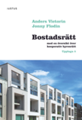 Bostadsrtt : med en versikt ver kooperativ hyresrtt