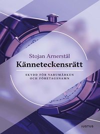 K�nneteckensr�tt : skydd f�r varum�rken och f�retagsnamn