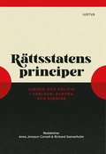 Rttsstatens principer : juridik och politik i vrlden, Europa och Sverige