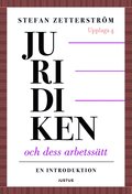 Juridiken och dess arbetsstt : en introduktion