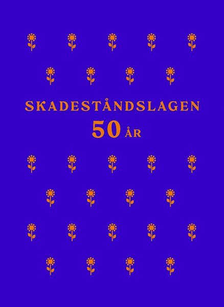 Skadeståndslagen 50 år, Inbunden