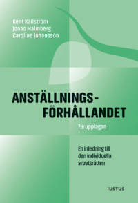 Anstllningsfrhllandet : inledning till den individuella arbetsrtten