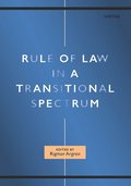 Rule of Law in a Transitional Spectrum