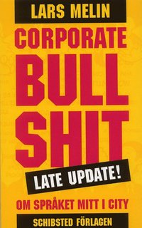 e-Bok Corporate Bullshit  om språket mitt i city. Late update <br />                        Pocket