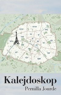 Pernilla Jourde - Kalejdoskop, E-bok