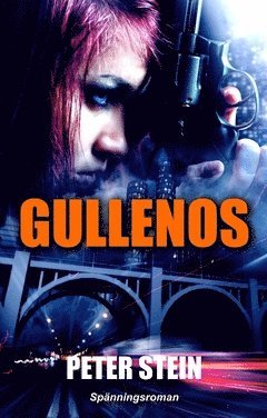 Peter Stein - Gullenos, Häftad
