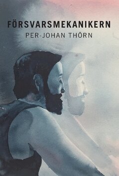 Per-Johan Thörn - Försvarsmekanikern, Häftad. Tillgänglighet: Lägg i varukorg