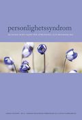 Personlighetssyndrom : kliniska riktlinjer för diagnostik och behandling