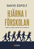 Hjrna i frskolan : vgen till barns lrande och utveckling