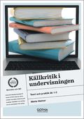 Kllkritik i undervisningen : teori och praktik k 1-3