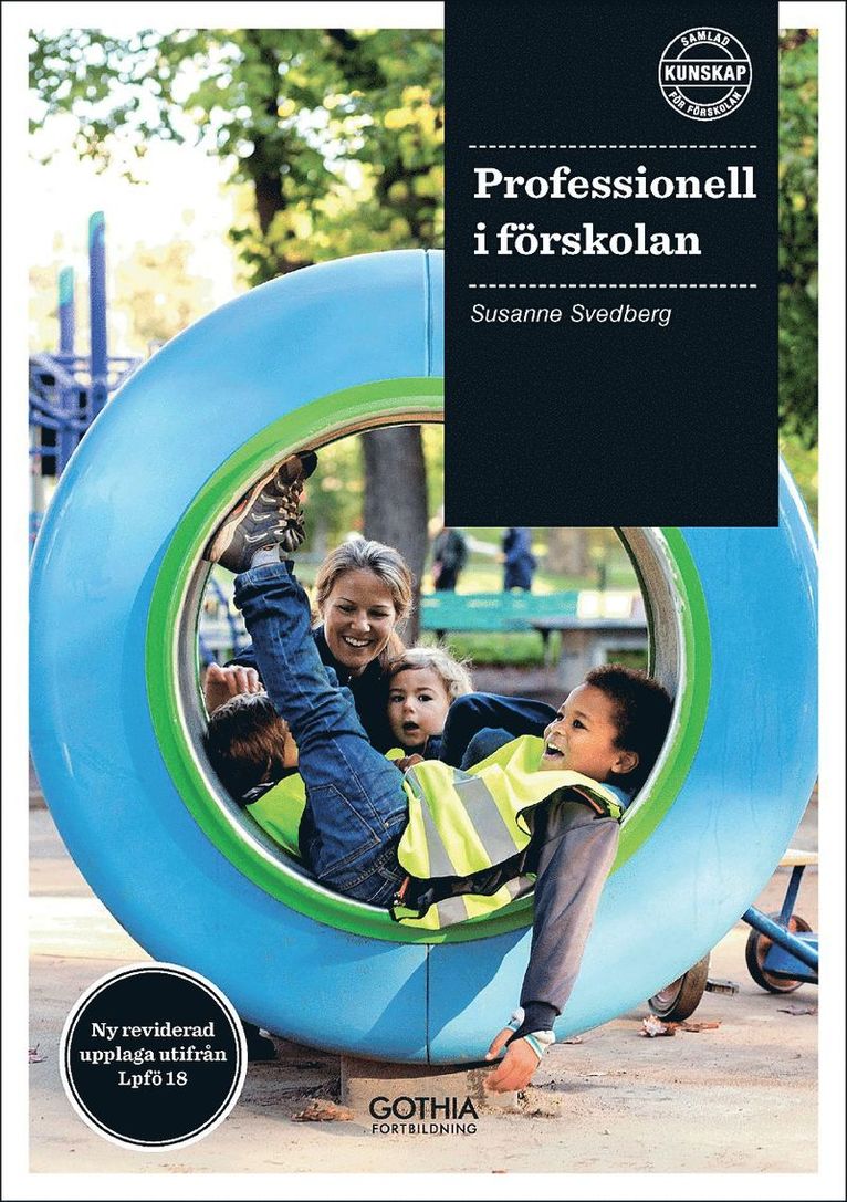 Susanne Svedberg - Professionell i förskolan, Häftad