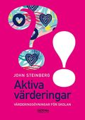 Aktiva v�rderingar : v�rderings�vningar f�r skolan