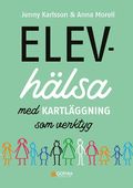 Elevhlsa med kartlggning som verktyg