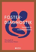 Fosterdiagnostik : handbok fr mdrahlsovrden