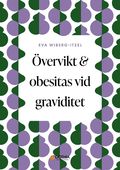 vervikt och obesitas vid graviditet