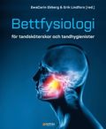 Bettfysiologi fr tandskterskor och tandhygienister