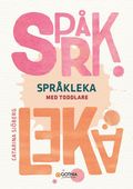 Sprkleka med toddlare