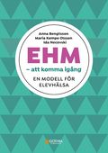 EHM - att komma igng : en modell fr elevhlsa