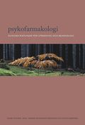 Psykofarmakologi : Kliniska riktlinjer fr utredning och behandling