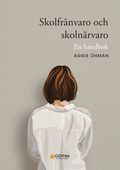 Skolfrnvaro och skolnrvaro : en handbok