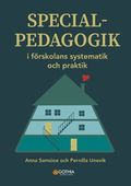Specialpedagogik i frskolans systematik och praktik